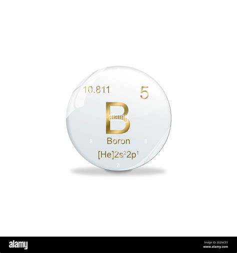 Boron symbol - B. Element of the periodic table on white ball with ...
