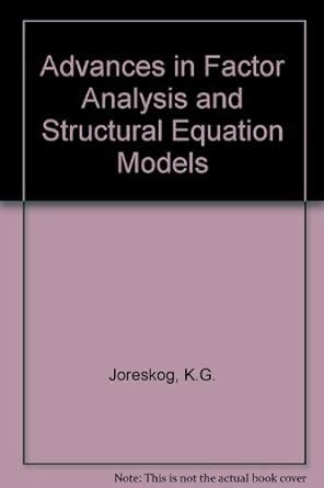 Buy Advances in Factor Analysis and Structural Equation Models Book ...