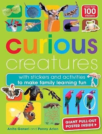 Buy Curious Creatures: with stickers and activities to make family ...