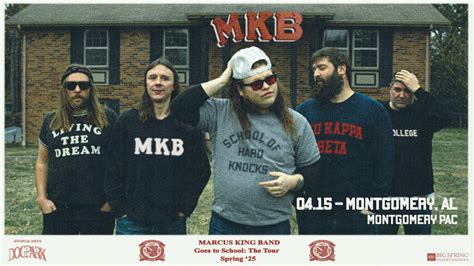 Marcus King Goes To School: The Tour, The Montgomery Performing Arts ...