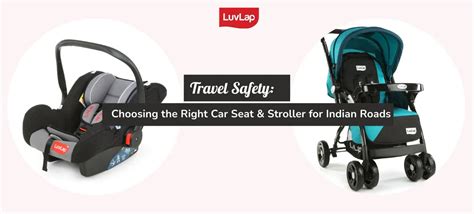 Baby Travel Safety | Choosing Car Seats & Strollers in India – Luvlap Store