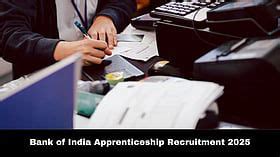 Bank Of India Apprenticeship Recruitment 2025: Registration Process For ...