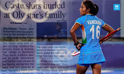 We Owe An Apology To Olympic Star Vandana Katariya And Her Family - Culture