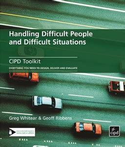 Handling Difficult People and Difficult Situations: Buy Handling ...