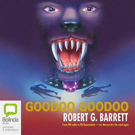 Goodoo Goodoo (Audio Download): Robert G. Barrett, David Tredinnick ...