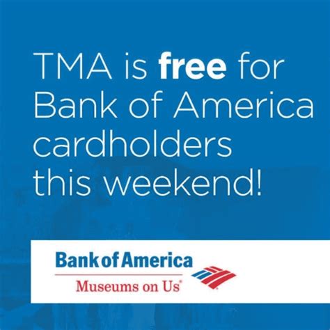 Bank of America: Museums On Us – Tucson Museum of Art
