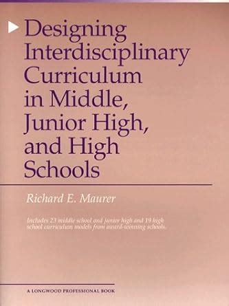 Buy Designing Interdisciplinary Curriculum in Middle, Junior High, and ...
