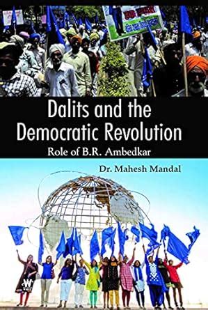 Buy Dalits and the Democratic Revolution : Role of B.R. Ambedkar Book ...