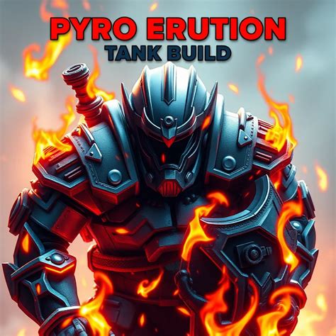 Image result for Pyro Eruption Build