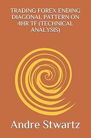 Trading Forex Ending Diagonal Pattern on 4hr TF (Technical Analysis ...
