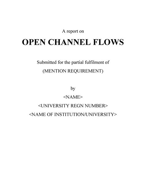 OPEN Channel Flows - Grade: 8.4 - A report on OPEN CHANNEL FL OWS ...