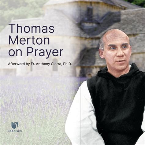 Thomas Merton on Prayer: Merton, Thomas, Merton, Thomas: 9781666525083: Amazon.com: Books