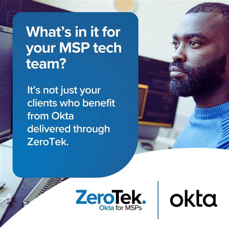 Okta Aerial vs ZeroTek for MSPs | Okta for Service Providers
