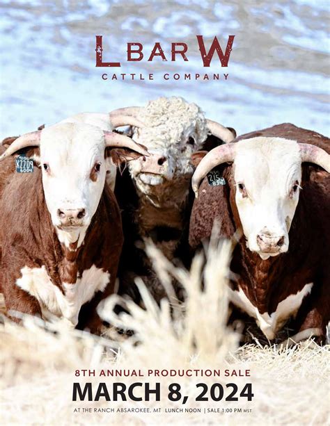 L Bar W Cattle Co. 8th Annual Production Sale by American Hereford ...