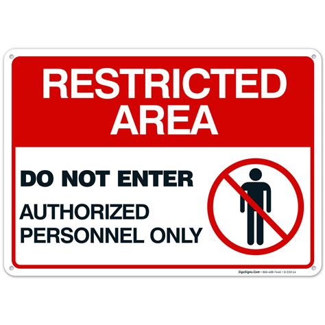 Sigo Signs Restricted Area Sign -Do Not Enter Authorized Personnel Only ...