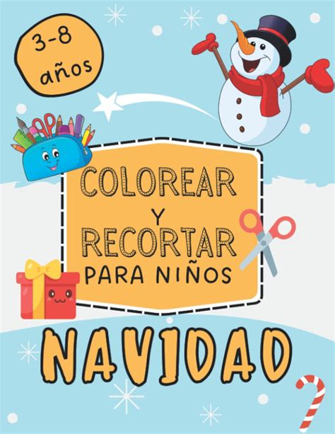 Buy COLOREAR Y RECORTAR PARA NIÑOS NAVIDAD: Cuaderno actividades ...