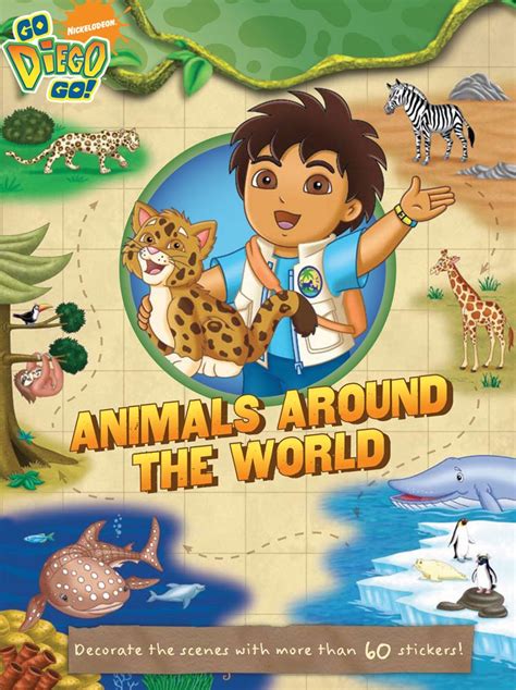 Animals Around the World (Go, Diego, Go!) : Kilpatrick, Irene, Fruchter ...