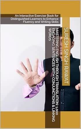 Mastering English Through Translation: 1,000 Engaging Sentences with ...