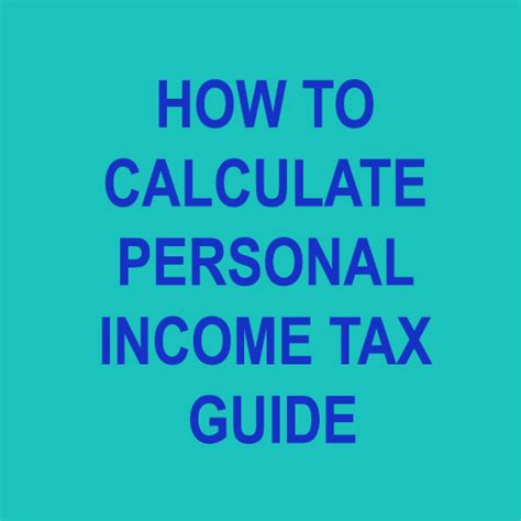 HOW TO CALCULATE PERSONAL INCOME TAX GUIDE - App on Amazon Appstore