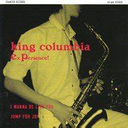 King Columbia , キング・コロンビア / experience / 7inch ♪ - 中古・新品レコード / CD 高価買取 ...