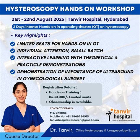 HANDS ON HYSTEROSCOPY WORKSHOP , Hyderabad , Telengana. India, 21 ...