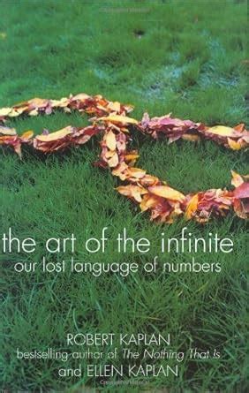 Buy The Art Of The Infinite: Our lost language of numbers Book Online ...