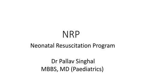 Neonatal Resuscitation Program NRP | PPTX