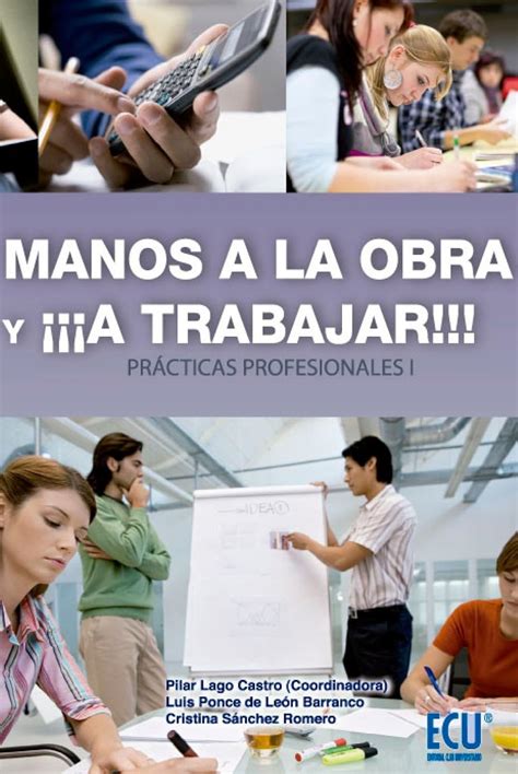 Buy Manos a la obra y ¡¡¡a trabajar!!! (Prácticas profesionales I ...