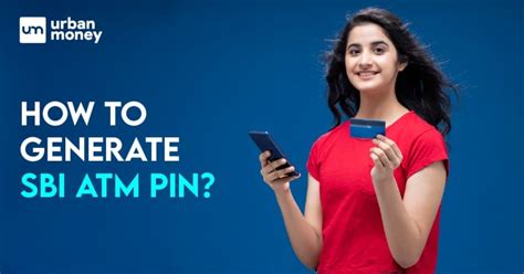 All-Inclusive Guide 2023 - How to Generate SBI ATM PIN