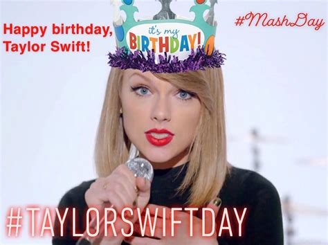 Happy Birthday, Taylor Swift! | Taylor swift birthday, Happy birthday ...