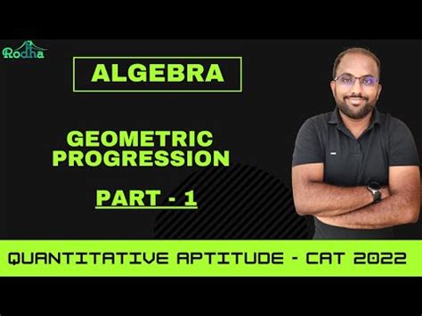 Geometric Progression - 1 I Algebra for CAT 2022 I Quantitative ...