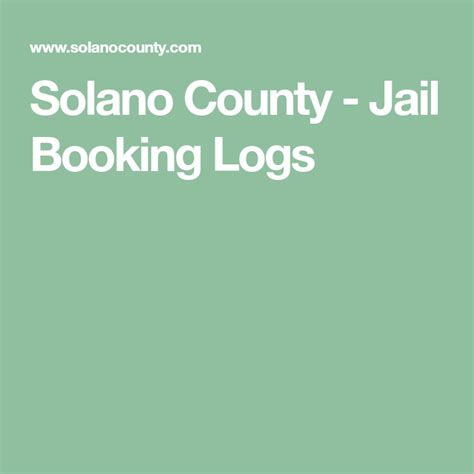 Solano Jail Booking Logs - BOOK HJW