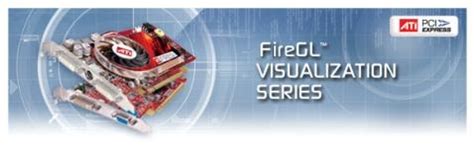 ATi brengt FireGL Visualization-serie uit - Tweakers