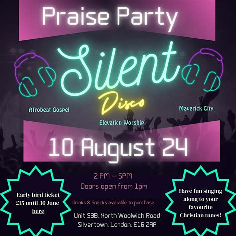 Praise Party Silent Disco, 53b N Woolwich Rd, London, 10 August 2024 ...