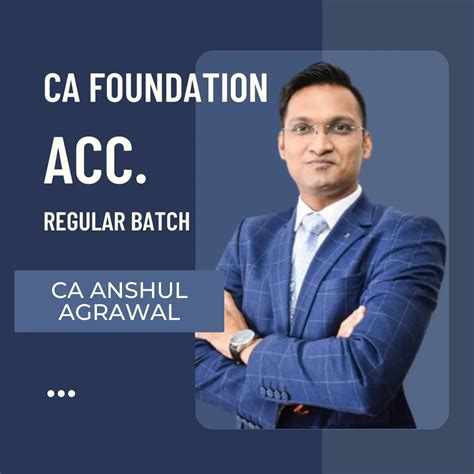 CA Foundation Accounts | Regular Batch By CA Anshul Agrawal – CA Point