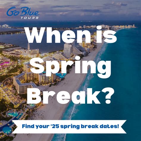 Top Spring Break Destinations for 2026 - Go Blue Tours