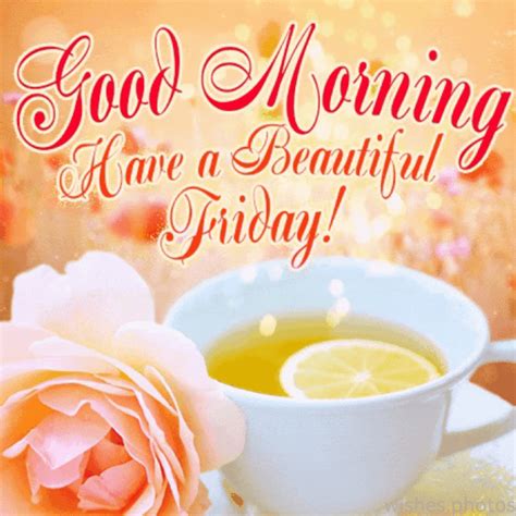 Best Good Morning Friday Images, GIFs, Wishes, Quotes, And Messages To ...