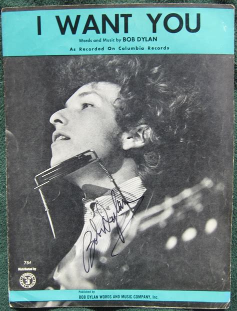 Bob Dylan Autograph Signed "I Want You" Sheet Music ITEM SOLD