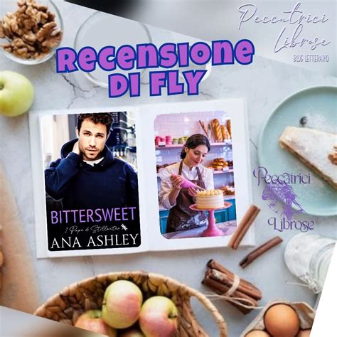 "BITTERSWEET" (#5 I Papà di Stillwater) di Ana Ashley - Peccatrici Librose