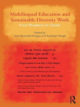Multilingual Education and Sustainable Diversity Work: From Periphery ...