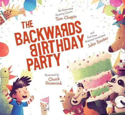 The Backwards Birthday Party | Book by Tom Chapin, John Forster, Chuck ...