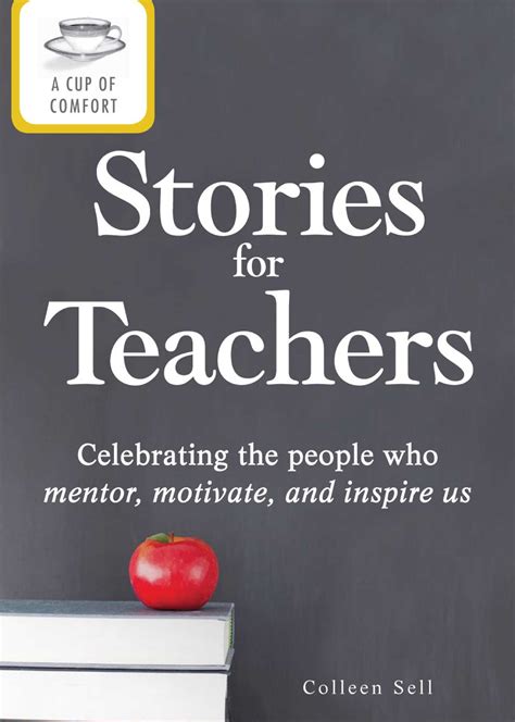 A Cup of Comfort Stories for Teachers eBook by Colleen Sell | Official ...