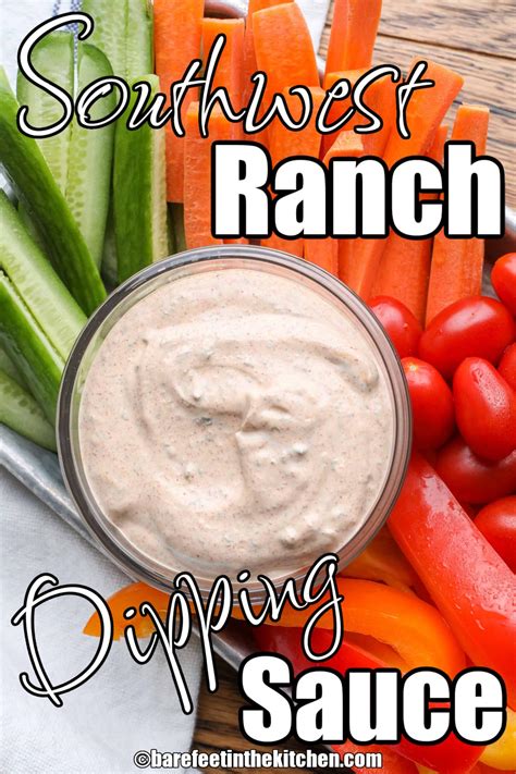 Southwest Ranch Dipping Sauce - Barefeet in the Kitchen