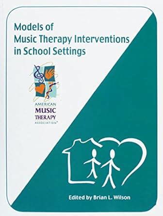 Buy Models of Music Therapy Intervention in School Settings Book Online ...
