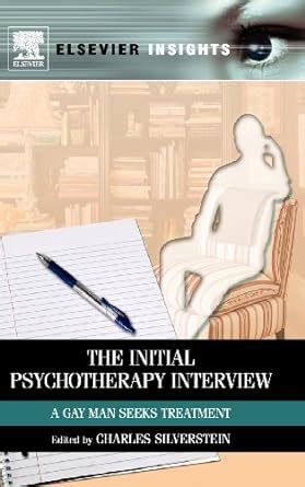 Buy The Initial Psychotherapy Interview: A Gay Man Seeks Treatment Book ...