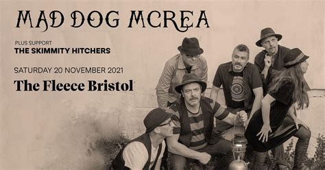 Mad Dog Mcrea + The Skimmity Hitchers (Sat 20th Nov), The Fleece ...