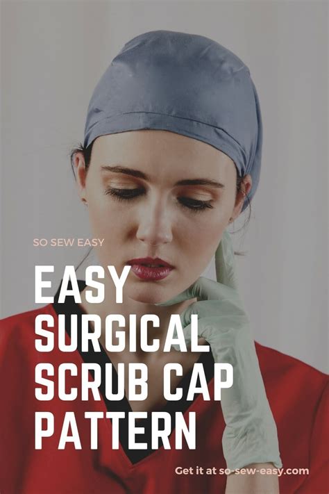 Easy Surgical Scrub Cap FREE Pattern | Sewing 4 Free