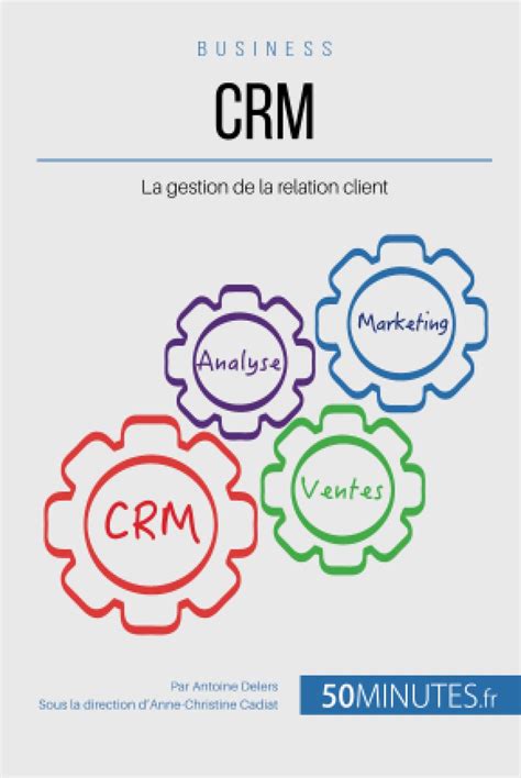 Buy Gestion & Marketing : Valoriser la relation client avec une ...