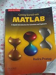 Getting Started with MATLAB: A Quick Introduction for Scientists ...