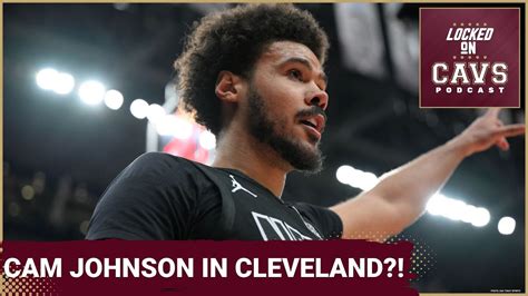 Will the Cleveland Cavaliers TRADE for Cam Johnson?! | Would he ELEVATE ...